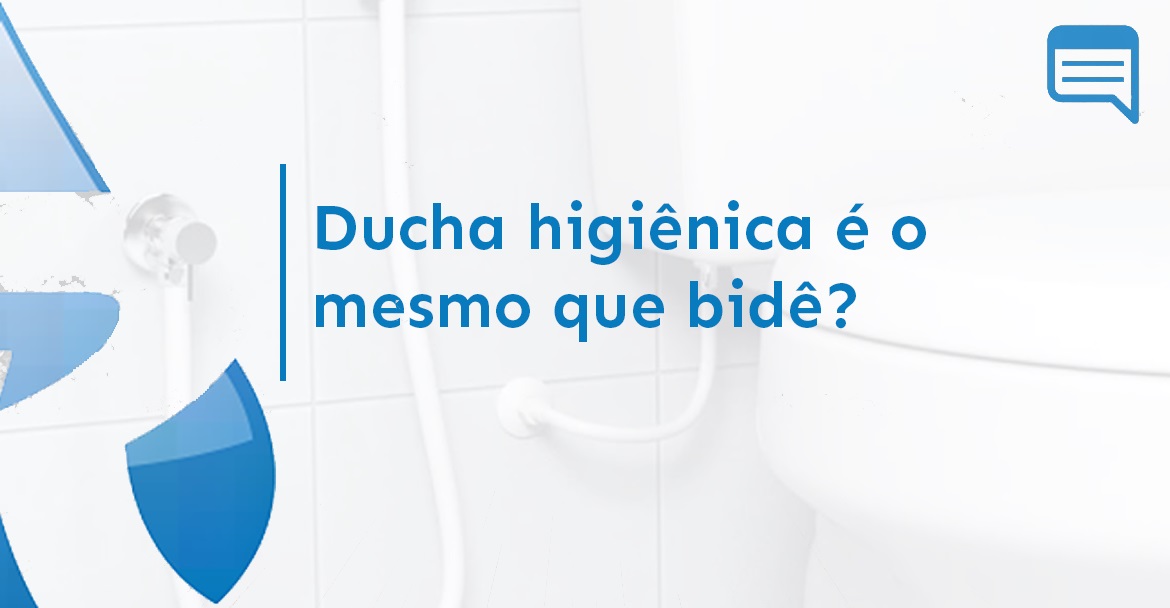 DUCHA HIGIÊNICA É O MESMO QUE BIDÊ?