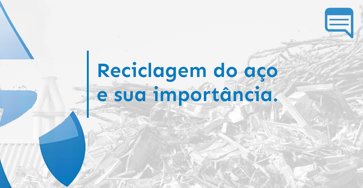 RECICLAGEM DO AÇO E SUA IMPORTÂNCIA